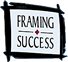 Framing Success Diploma Frames!